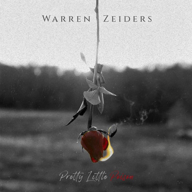 pretty little poison - Song · Warren Zeiders