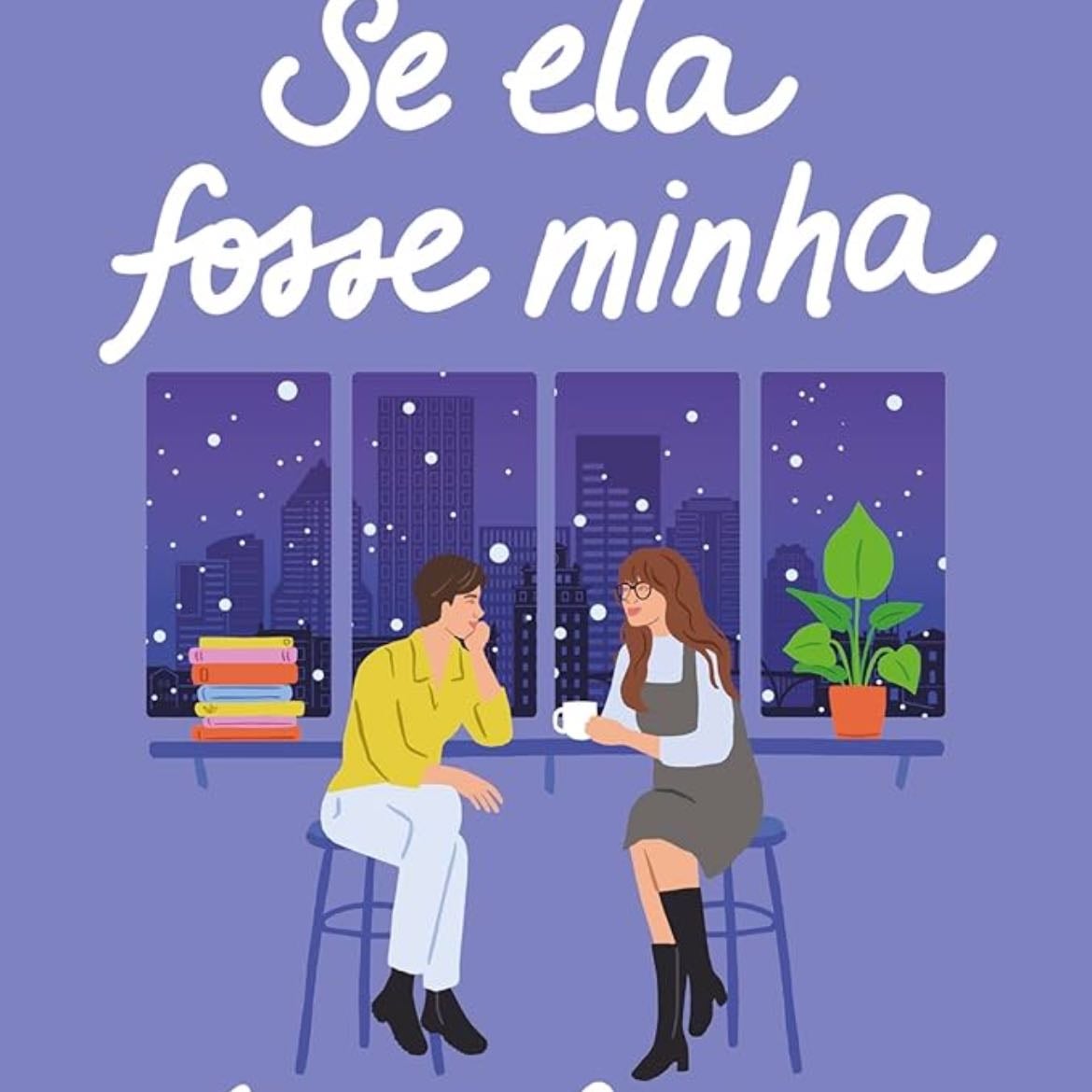 Se ela fosse minha - Alison Cochrun · 2023