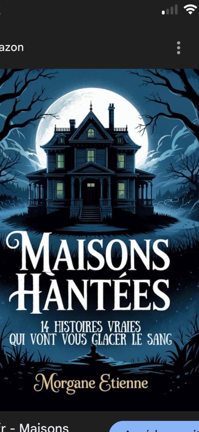 Maisons hantées – K histoires vraies qui vont vous glacer le sang (collection automneaddict)
