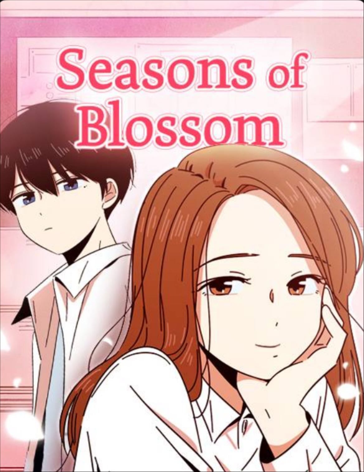 Seasons of Blossom - So cute and nice, though I’ve only finished up to s2