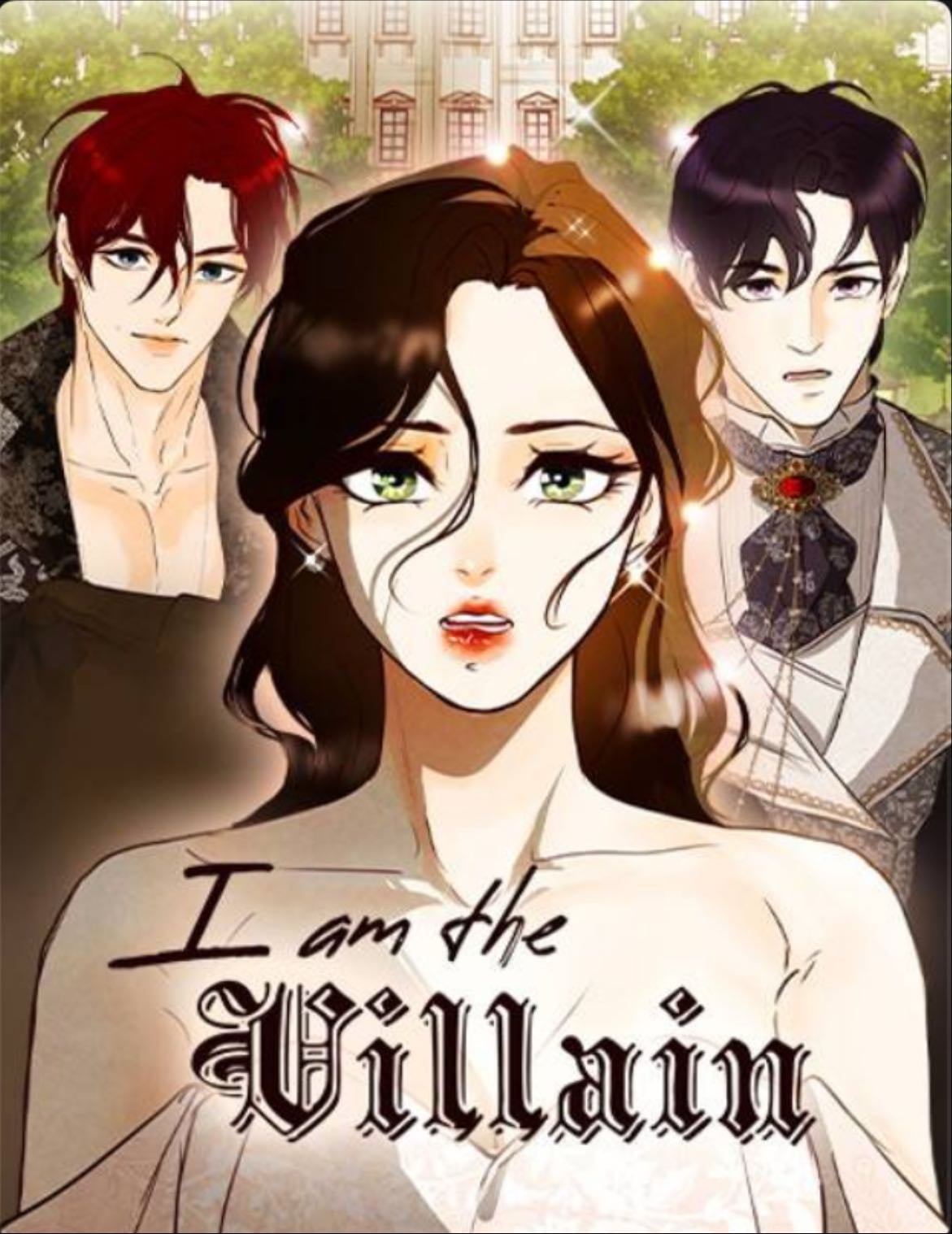 I am the Villain - I’ve love this since it was a canvas series🥹