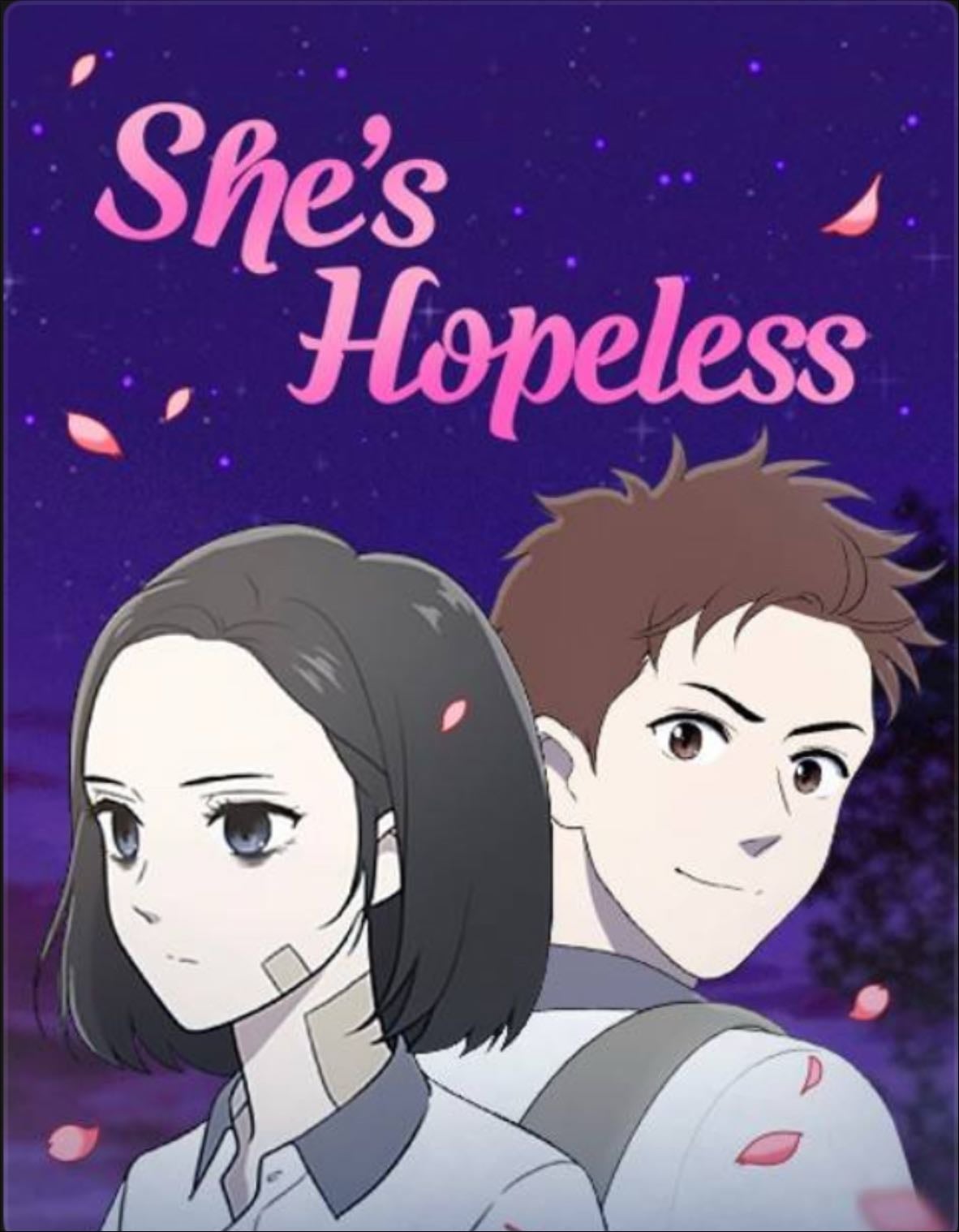 She’s Hopless - Not my cup of tea, and goddamn it again with stopping a few eps before the series ends, this is a serious problem