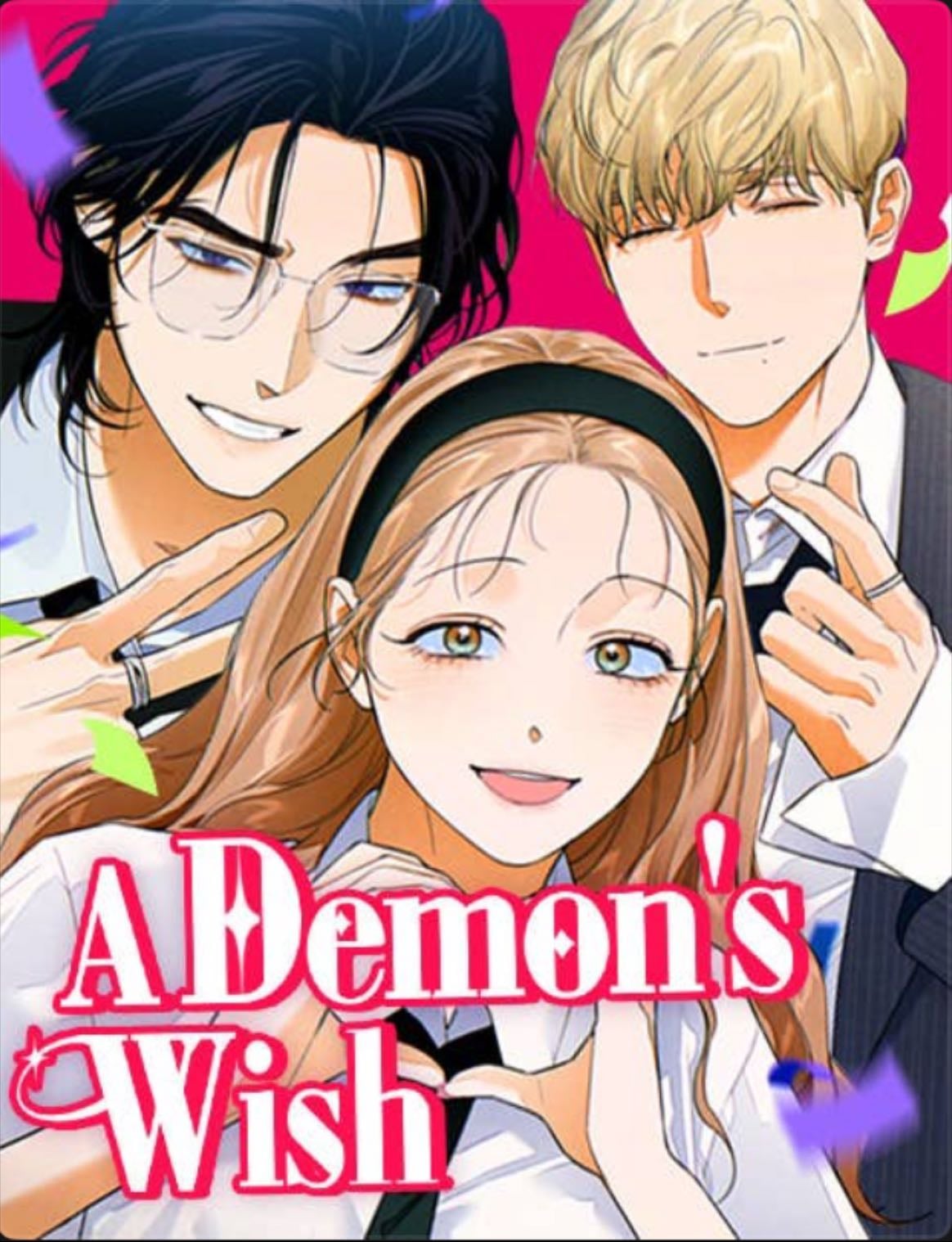 A Demon’s Wish - I love their dynamic and the spice was unexpected