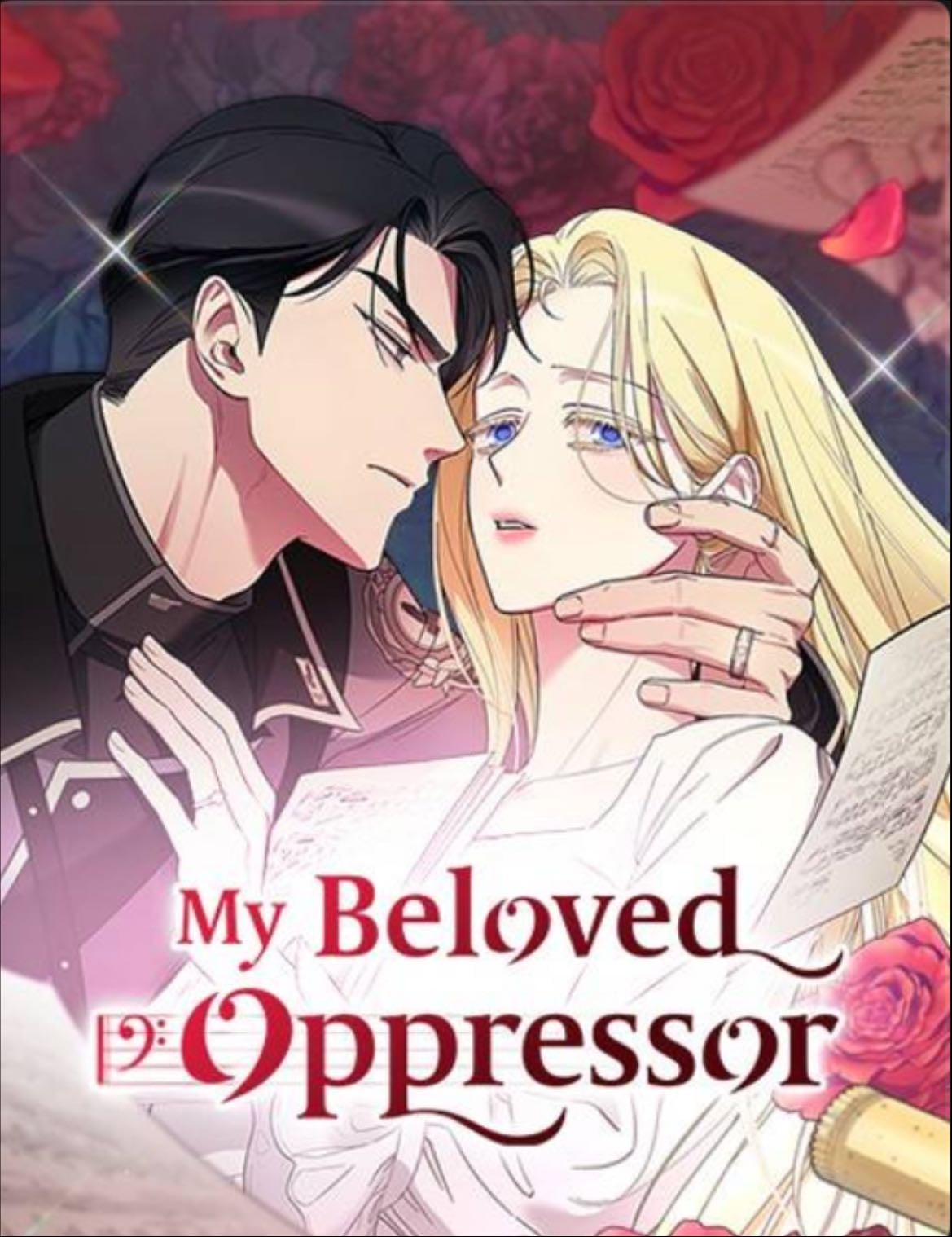 My Beloved Oppressor - I’m this close 🤏 to dropping this series bc what even is this