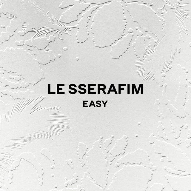 EASY - Song · LE SSERAFIM