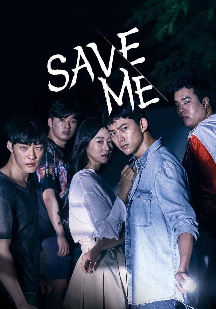 Save Me - 16 Episodios ·2017
