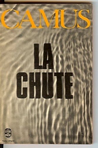 La chute - Albert Camus · 1971