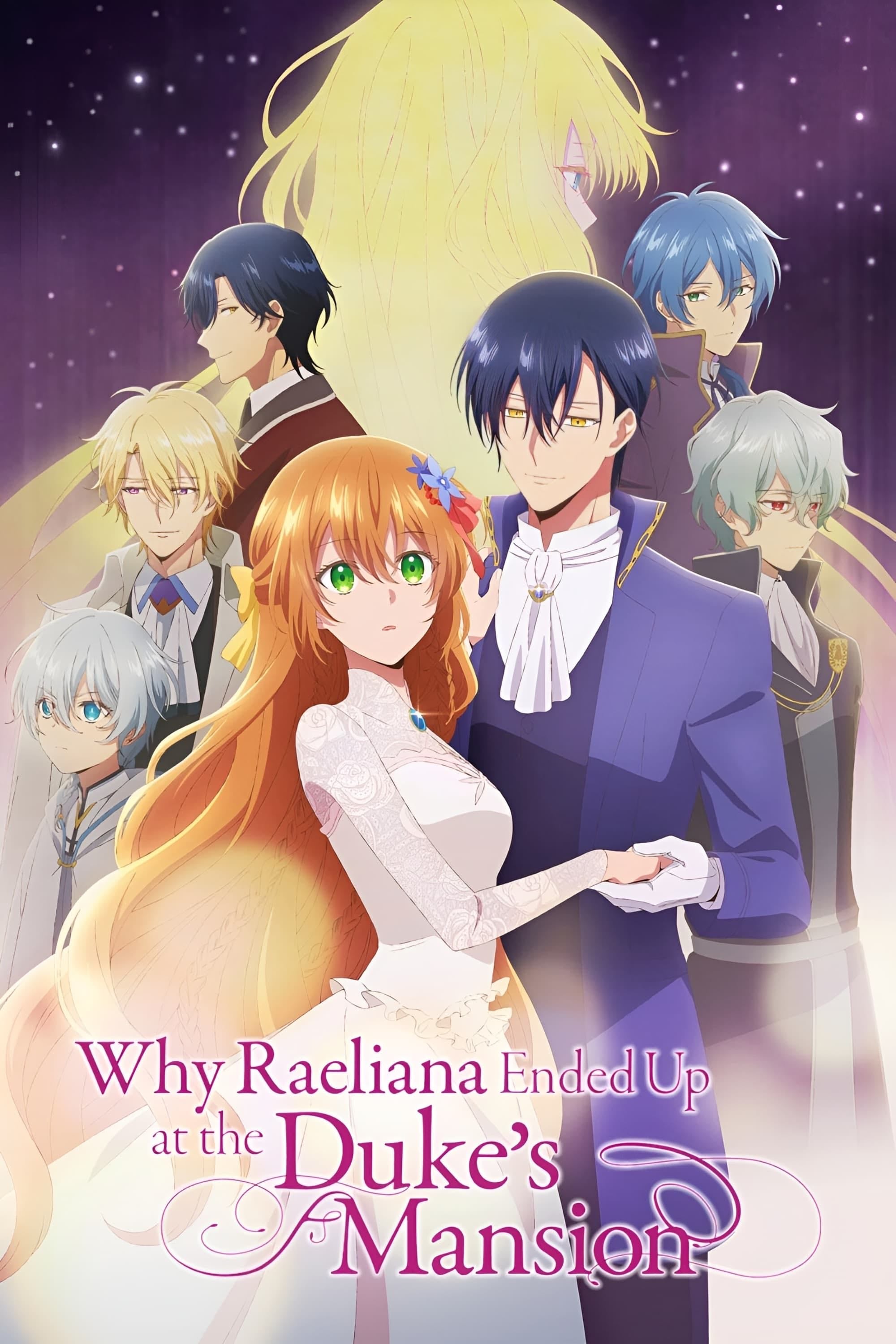Why Raeliana Ended Up at the Duke's Mansion - Milcha · 2023