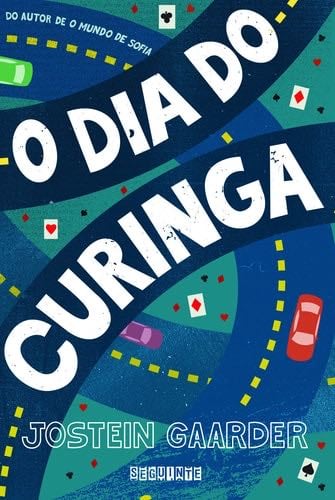 O Dia Do Curinga - Jostein Gaarder · 1996
