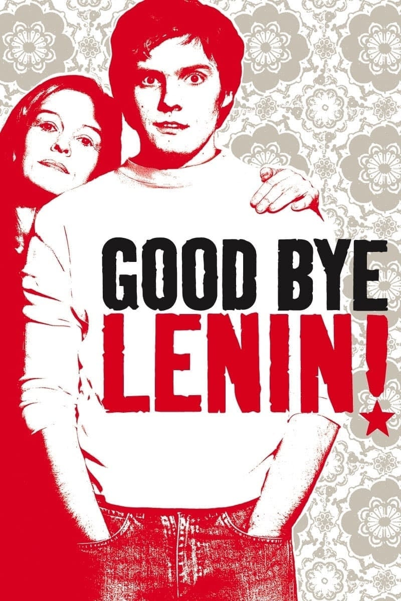 Adeus, Lênin! - Wolfgang Becker · 2003