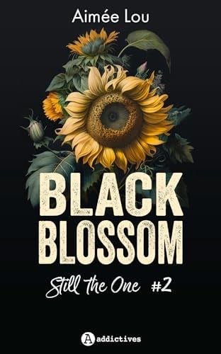 Black Blossom 2 - Still the One - Aimée LOU · 2023