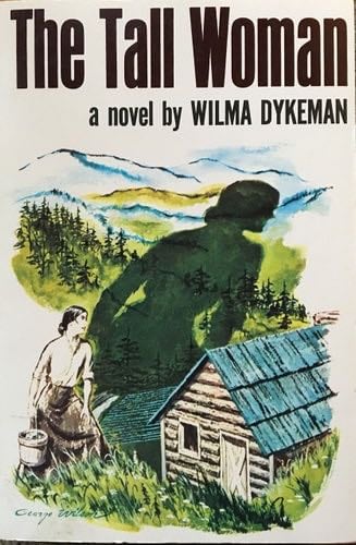 The Tall Woman - Wilma Dykeman · 1982