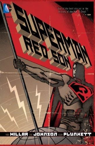 Superman: Red Son: New Edition - MARK MILLAR · 2014
