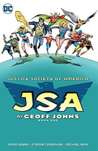 JSA by Geoff Johns Book One (JSA (1999-2006) 1) - Geoff Johns, David Goyer · 2017