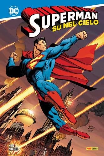 Su nel cielo. Superman - · 2020