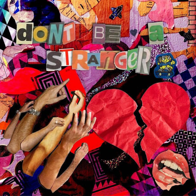 don't be a stranger - Song · ALINA