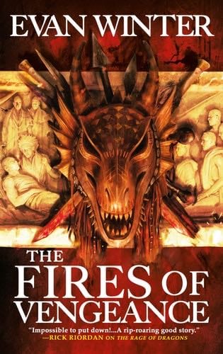 The Fires of Vengeance (The Burning Book 2) - Evan Winter · 2020