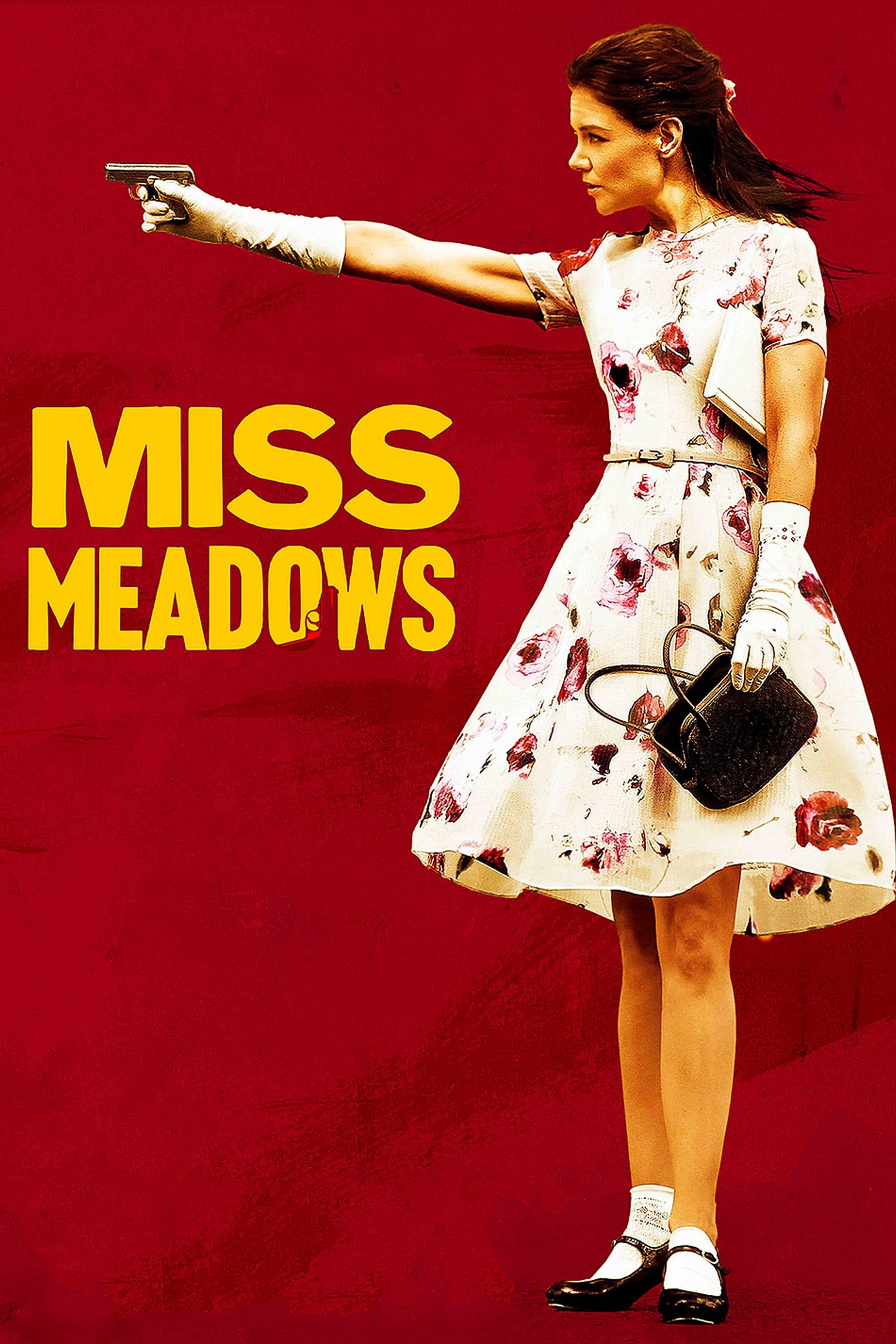 Miss Meadows - Karen Leigh Hopkins · 2014