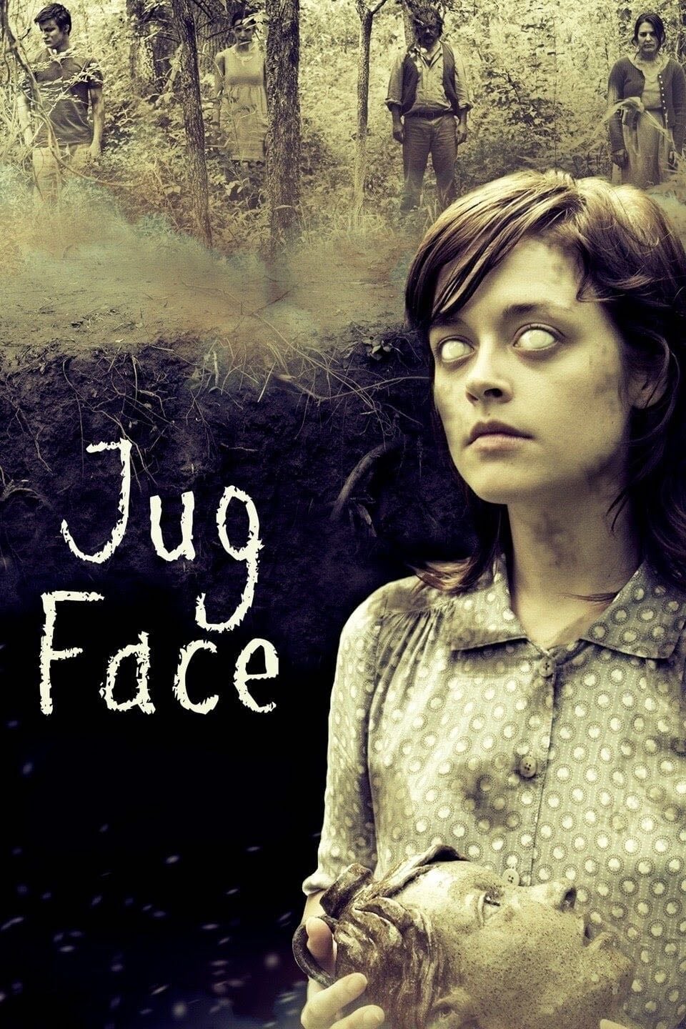 Jug Face - Chad Crawford Kinkle · 2013