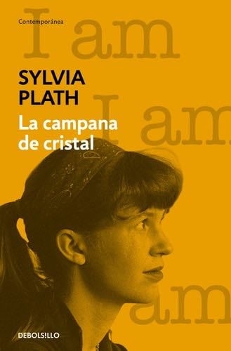La campana de cristal - Sylvia Plath · 1900