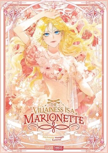 The Villainess is a Marionette 01 - Yirim Han · 2024