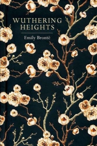 Wuthering Hights - Emily Bronte · 2023