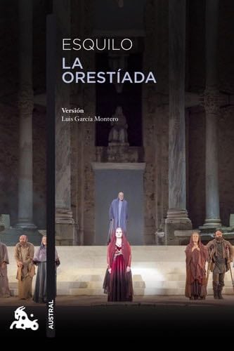 La Orestíada - Esquilo · 2019