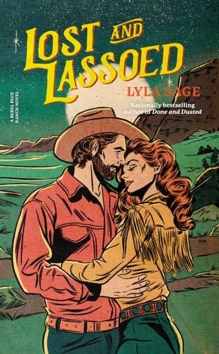 Lost and Lassoed - Lyla Sage · 2024