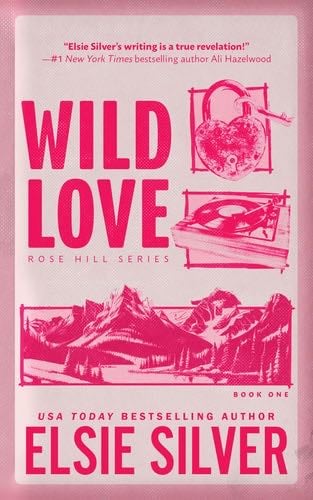 Wild Love - Elsie Silver · 2024