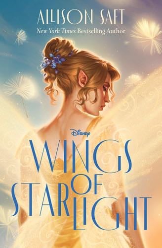 Wings of Starlight - Allison Saft · 2025