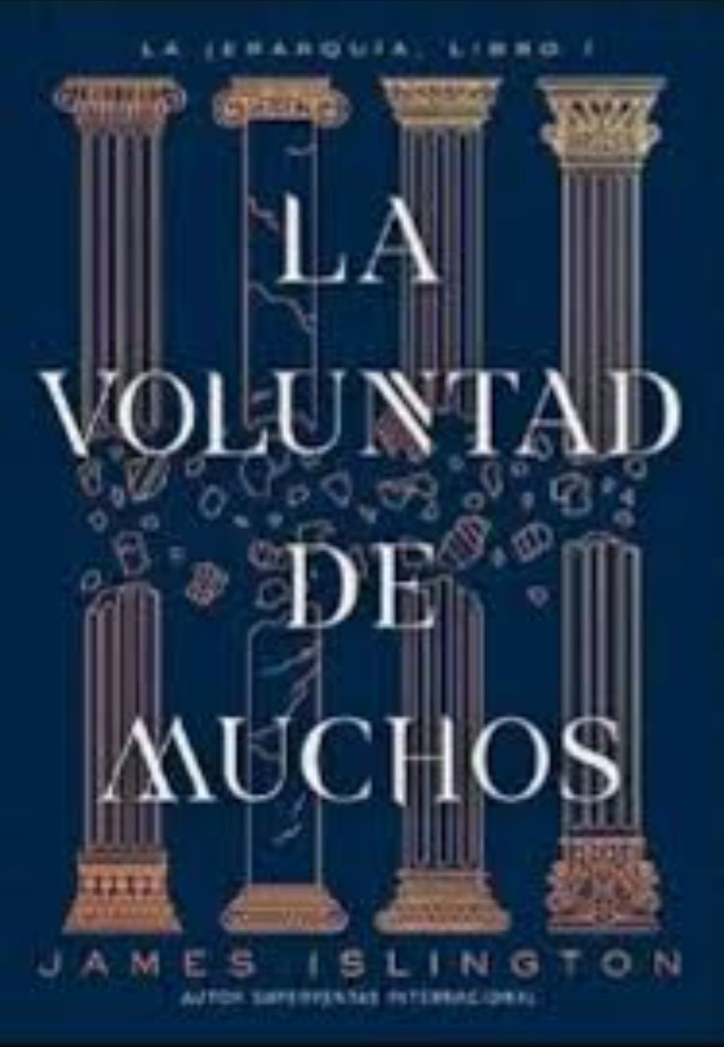 La voluntad de muchos - James Islington · 2025