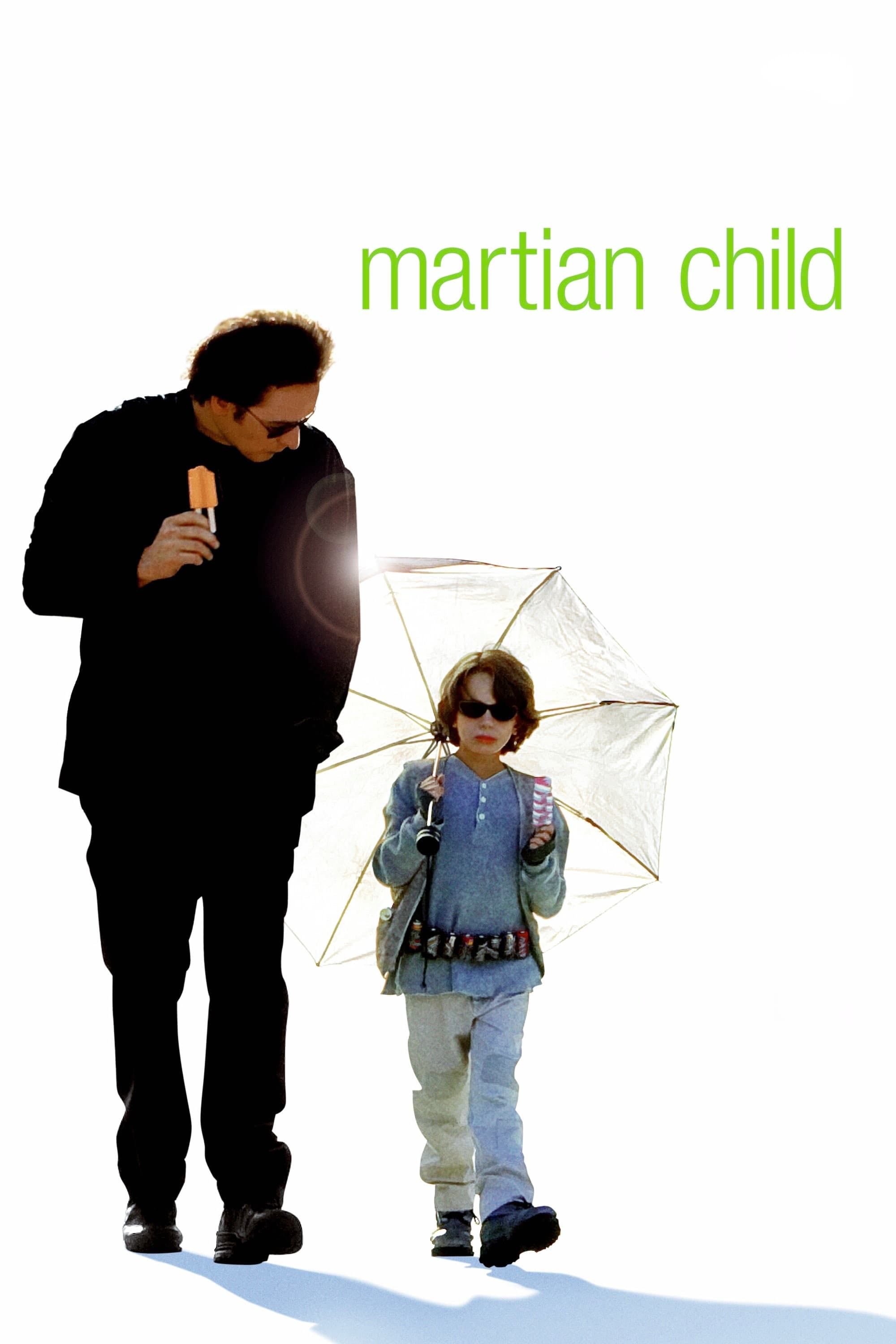 Martian Child - Menno Meyjes · 2007