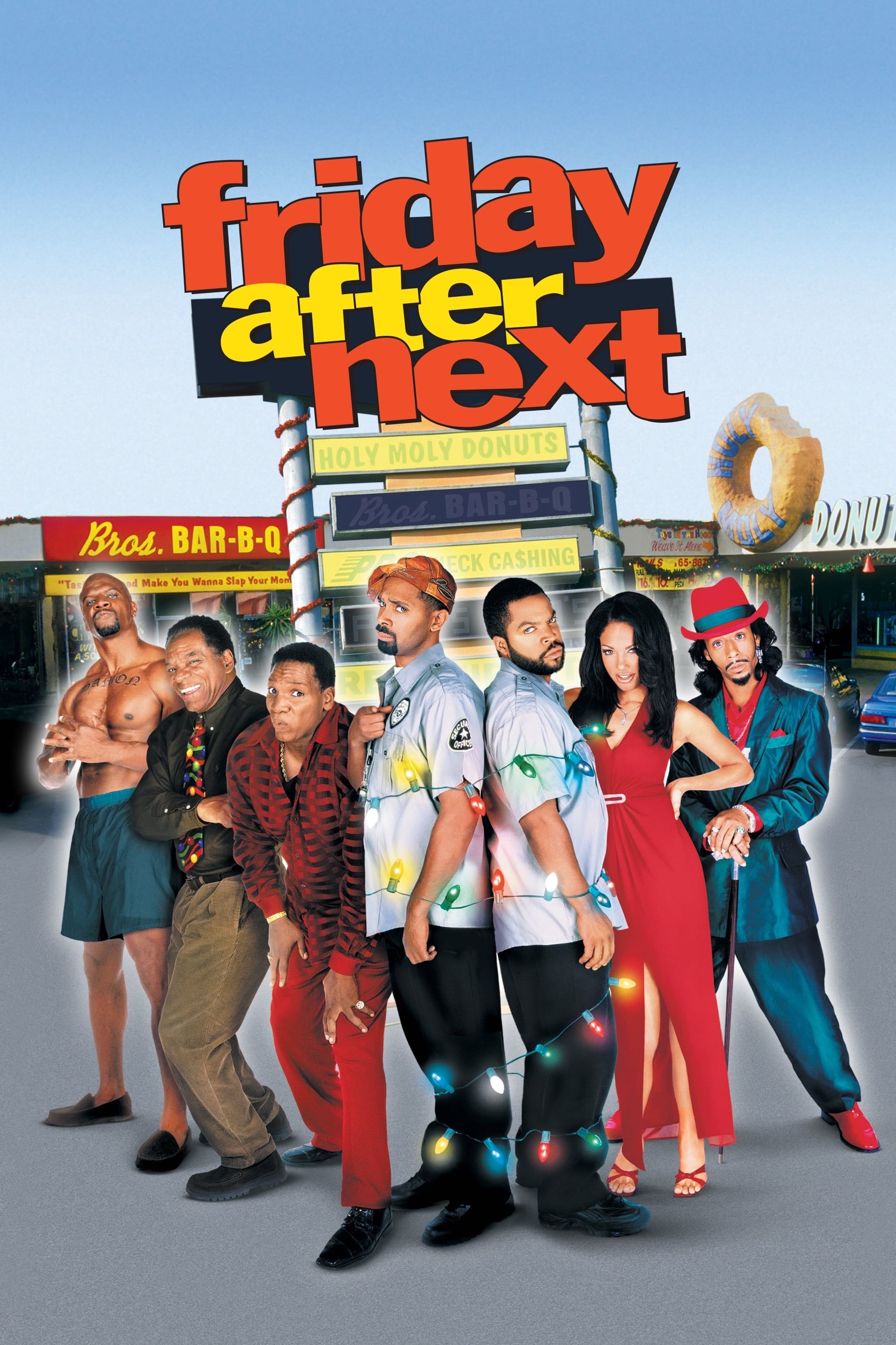 Friday After Next - Marcus Raboy · 2002