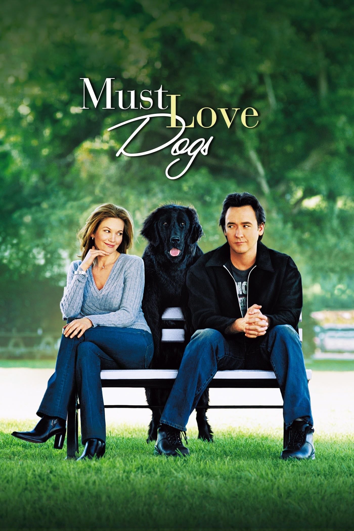 Must Love Dogs - Gary David Goldberg · 2005