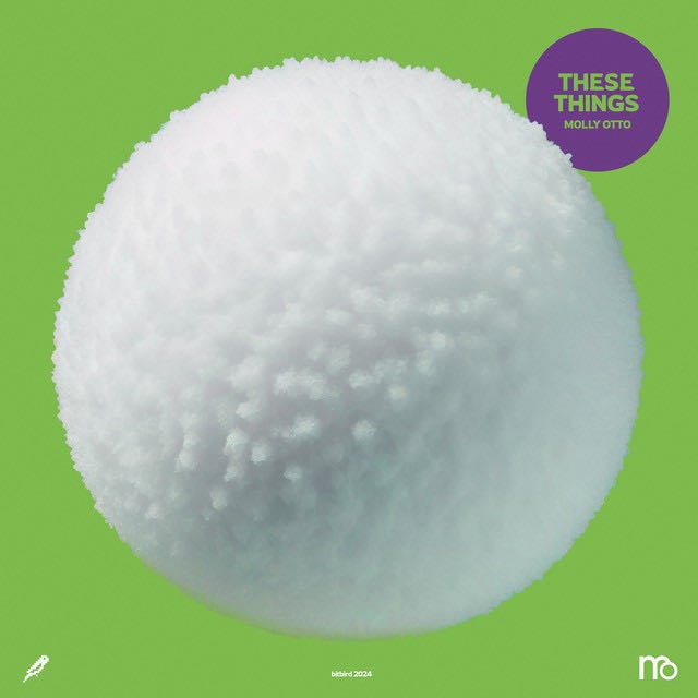 These Things - Song · Molly Otto