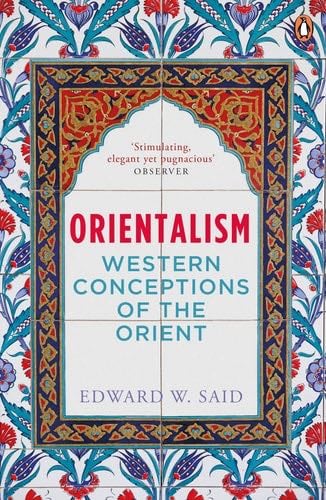 Orientalism - Edward W. Said · 1995