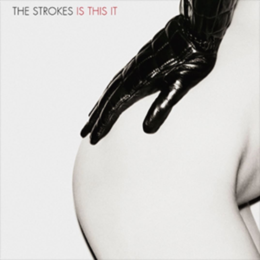 Is This It - Album · The Strokes