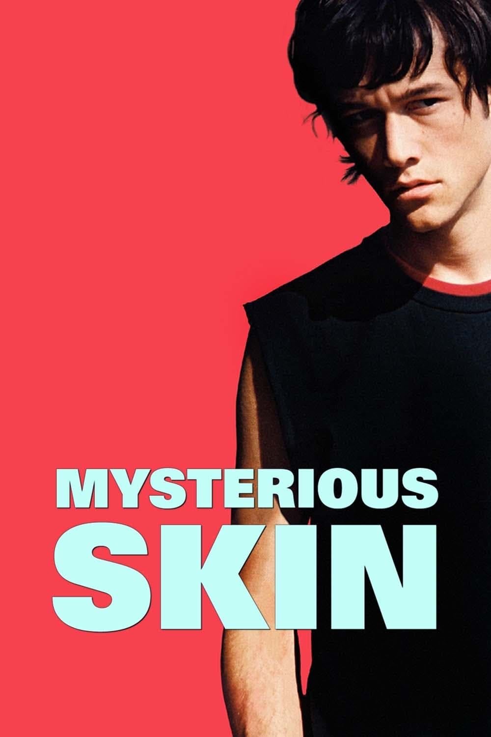 Mysterious Skin - Gregg Araki · 2005