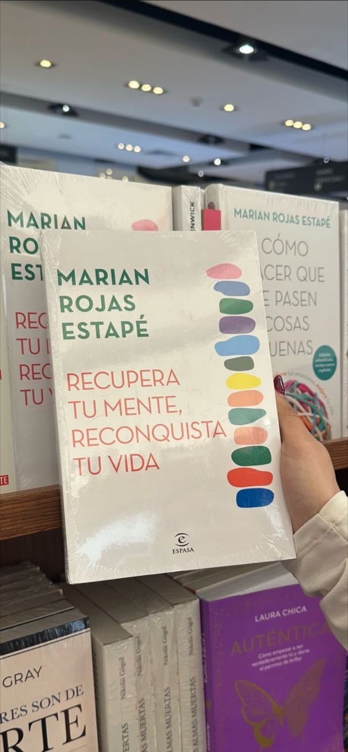 Recupera tú mente, reconquista tu vida - Marian Rojas Estapé