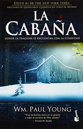 La cabaña - WM. PAUL YOUNG · 2013