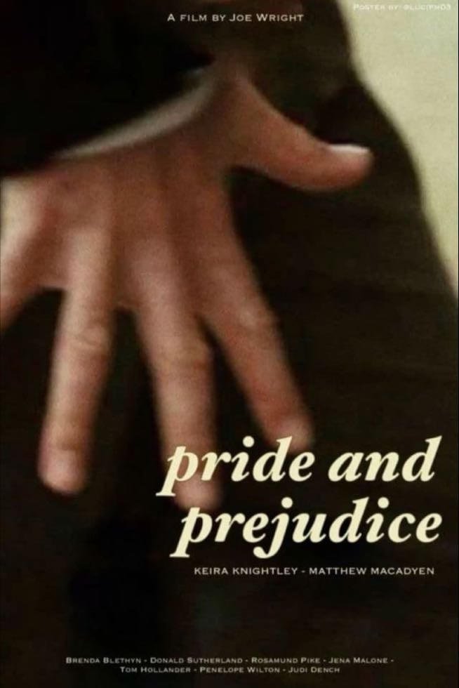 pride and prejudice - Joe Wright · 2005