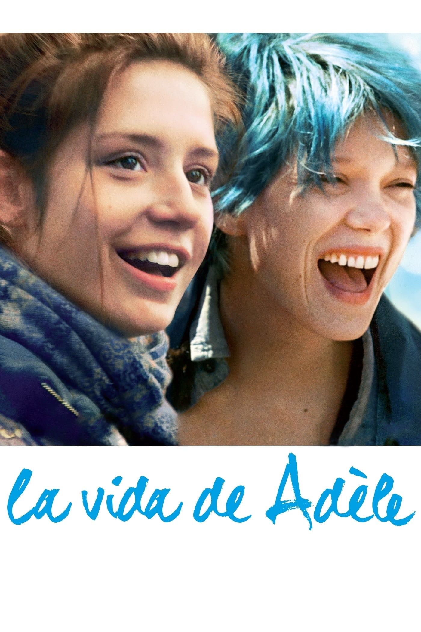 La vida de Adèle - Abdellatif Kechiche · 2013
