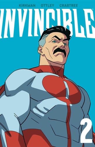 Invincible Volume 2 (New Edition) - Robert Kirkman · 2023