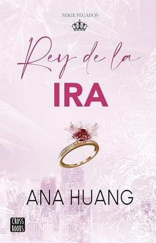 Pecados 1. Rey de la ira - ana huang · 2024