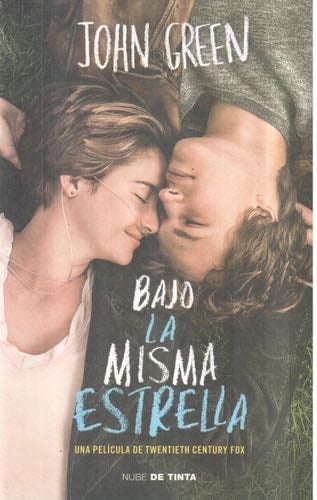 Bajo la misma estrella - John Green · 2014