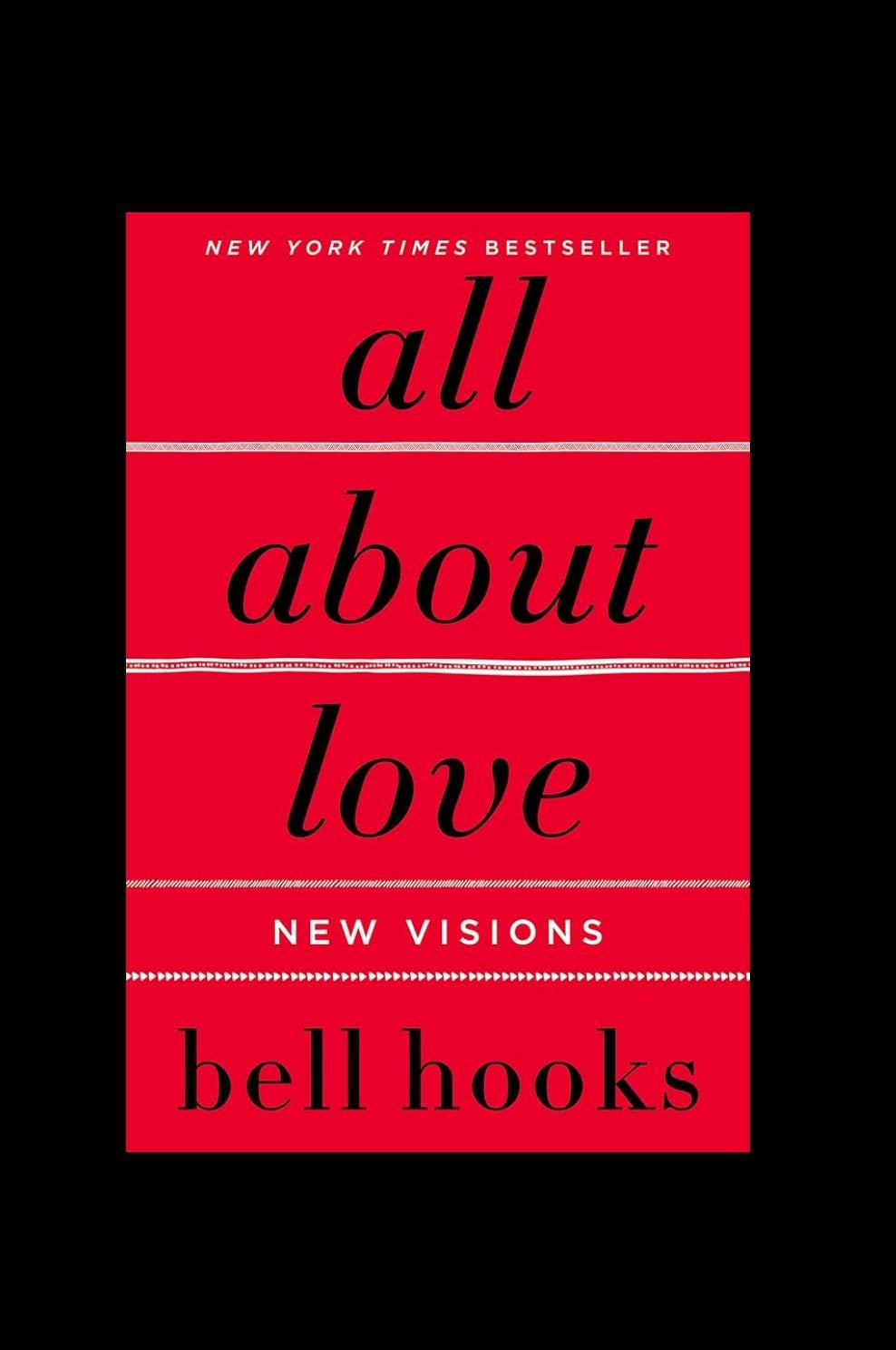 All about love - Bell Hooks