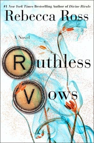 Ruthless Vows (Letters of Enchantment, 2) - Rebecca Ross · 2023