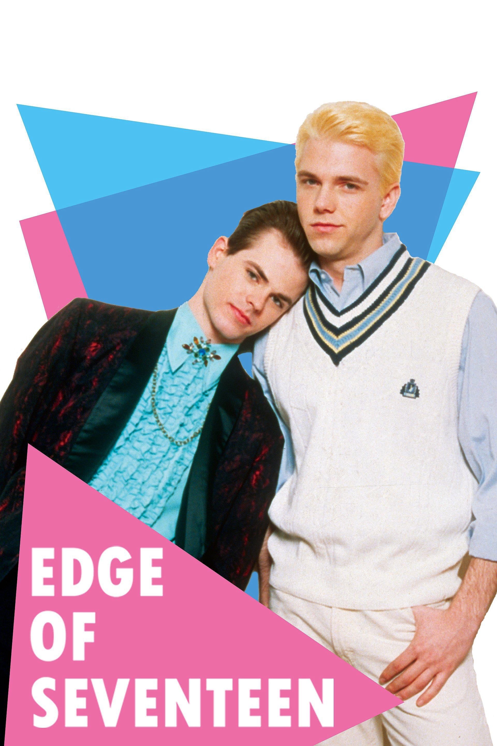 Edge of Seventeen - David Moreton · 1999
