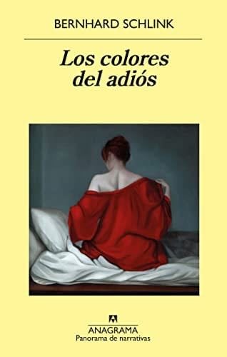 Los colores del adiós - Bernhard Schlink · 2022