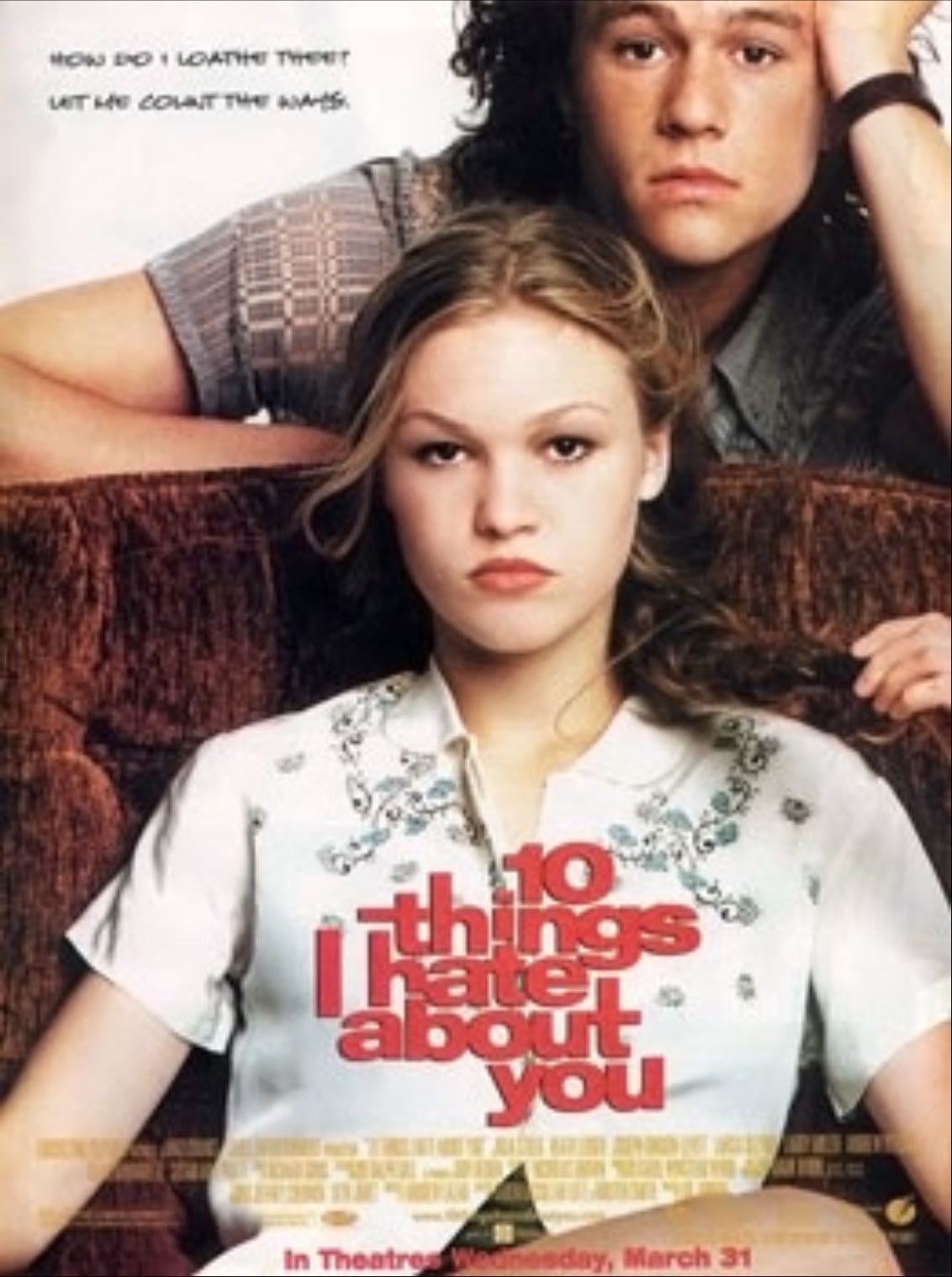 10 Things I Hate About You - Gil Junger · 1999